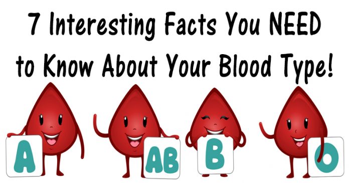 7 Interesting Facts You Need To Know About Your Blood Type!